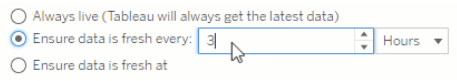Freshness settings Tableau UI